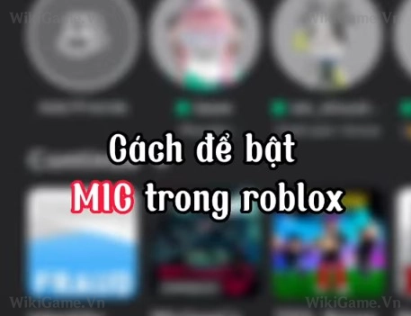 Bật Mic